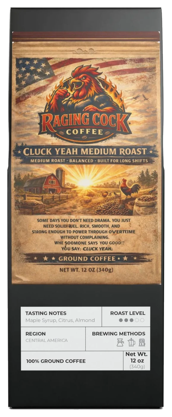 Cluck Yeah! (Medium Roast)